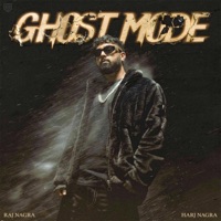 Ghost Mode - Raj Nagra & Harj Nagra
