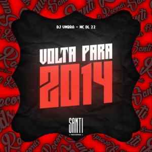 Volta para 2024 (feat. MC DL 22)