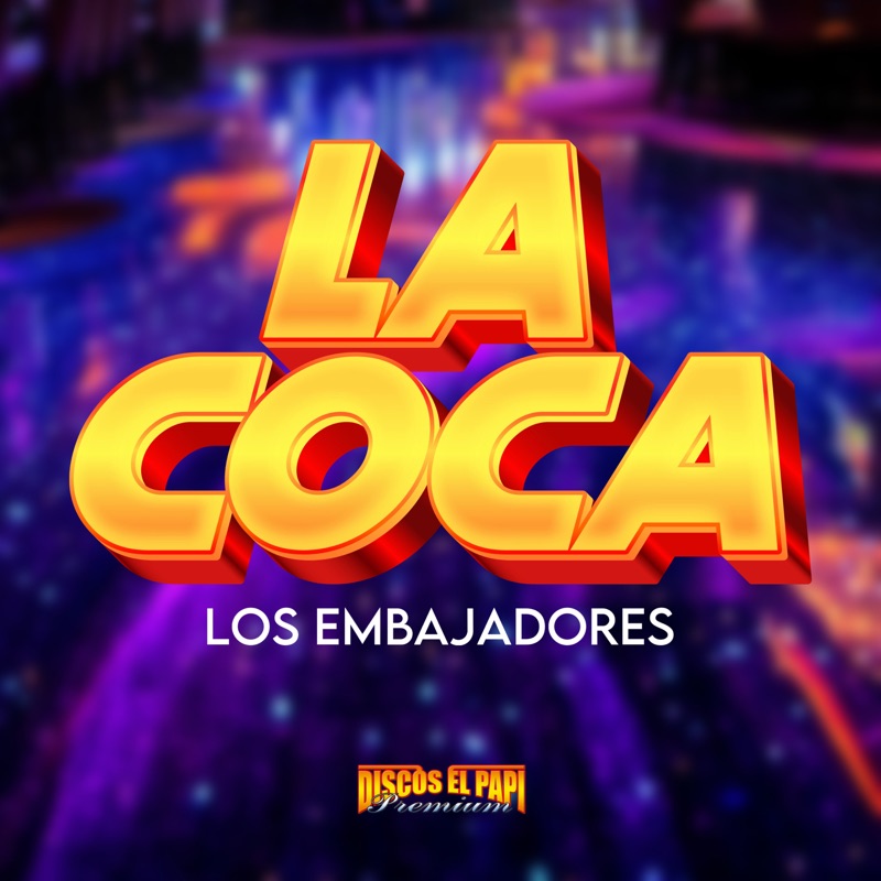 La Coca - Single
