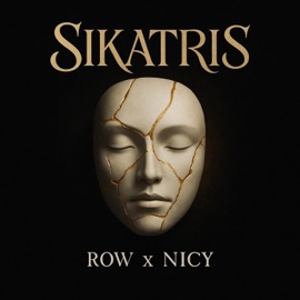 Sikatris (feat. Nicy) Row