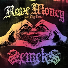 Rave Money (feat. City Tucker) Zemeks