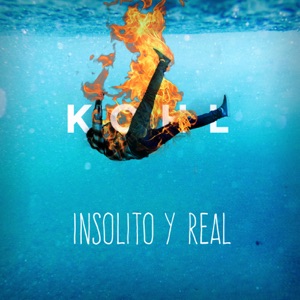 Insólito y Real - Single