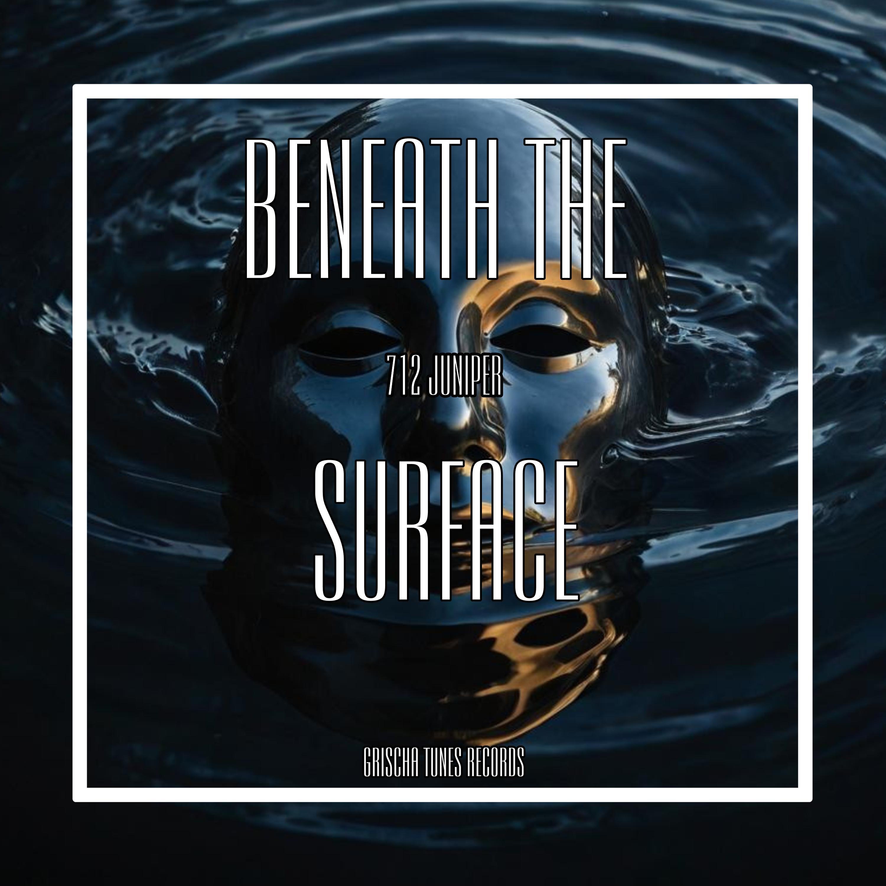Beneath the Surface