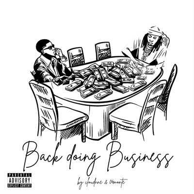 BACK DOING BUSINESS (feat. 04 Monte) - EP