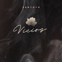 Vicios - Single - Santoyo