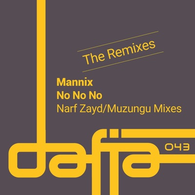No No No (The Remixes) - Single