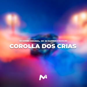 Corolla dos Crias