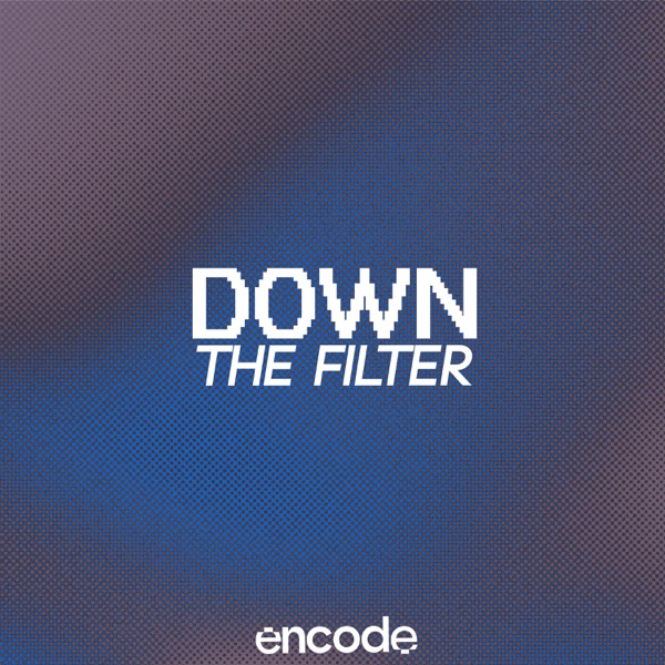 Down the Filter (feat. Aisha (Col)) - Single