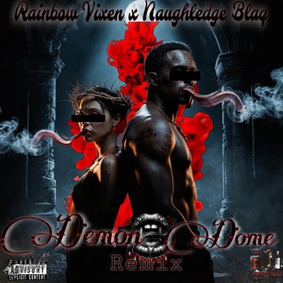 DEMON DOME (feat. Naughledge blaq) - Single