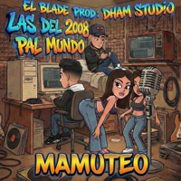 Mamuteo (feat. El Blade Hey Hey & Dham Studio) - Single - ALARAKO MUSIC INC