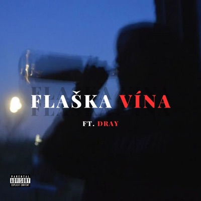Flaška vína (feat. Dray) - Single
