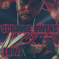 LOW - Single - Scrooge Owens