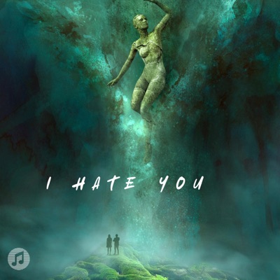 I HATE YOU - Single