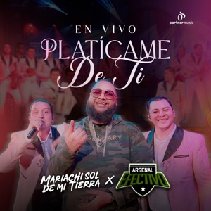 Platicame de Ti (En Vivo)