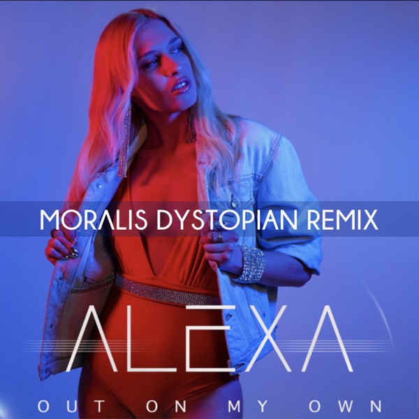 Out on My Own (Moralis Dystopian Remix) - Single