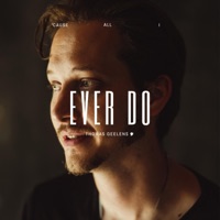 Ever Do - Single - Thomas Geelens