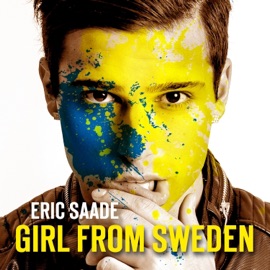 Girl from Sweden Eric Saade