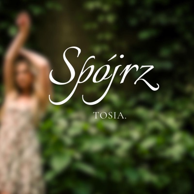Spójrz - Single