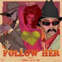 Follow Her (feat. Kizz Daniel) - Single - Blaqbonez