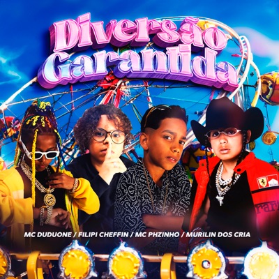 Diversão Garantida (feat. Murilin dos Cria) - Single