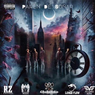 Paren De Soñar (feat. Maikyelvillano, Lungo Flow & RZ) - Single