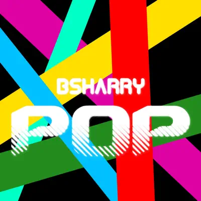 Listen to Pop by Bsharry