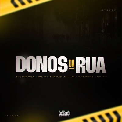 Donos da Rua - Single