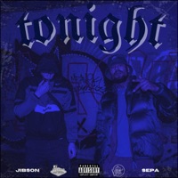Tonight - Single - Jibson & Sepa