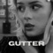 Gutter - Sarah Cothran lyrics