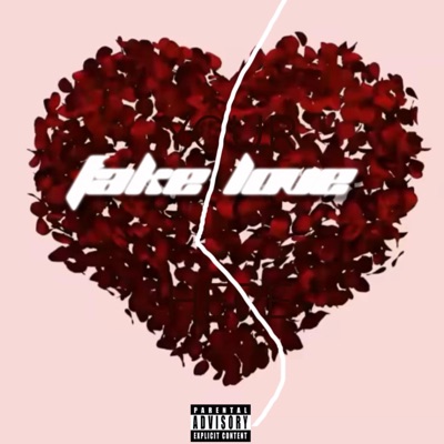 Fake Love (feat. Creek Da Don) - Single