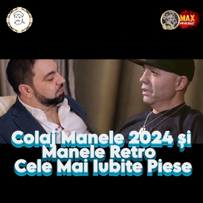 Mr. Manea Megamix - Colaj Manele 2024 și Manele Retro Cele Mai Iubite Piese