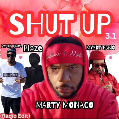 Shut up 3.1 (Radio Edit) - Single