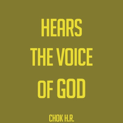 Hears the Voice of God