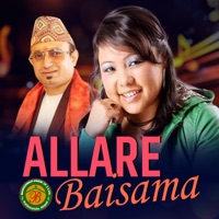 Allare Baisama - Single - Madhav Bhandari & Anjana Gurung