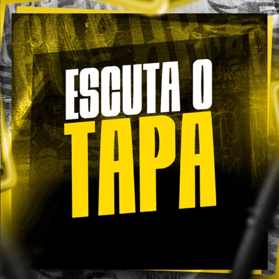 Escuta o Tapa - Single
