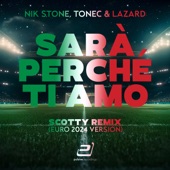 Sarà Perché Ti Amo (Scotty Remix [Euro 2024 Version]) artwork