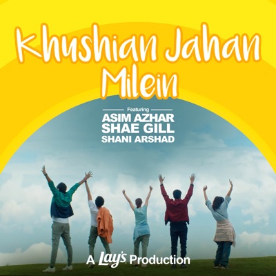 Khushian Jahan Milein - Single