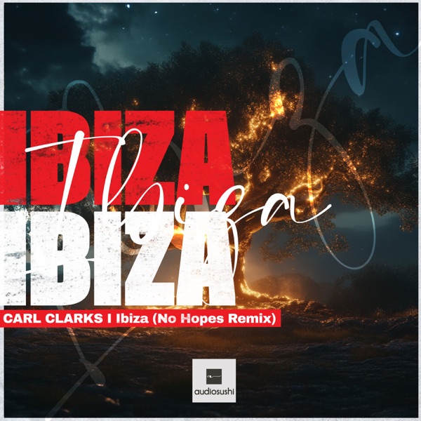 Ibiza (No Hopes Remix) - Single