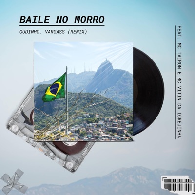 Baile No Morro (Remix) - Single