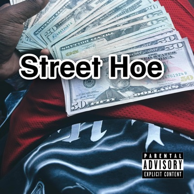 Street Hoe - Single