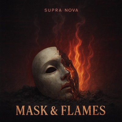 Mask & Flames - Single