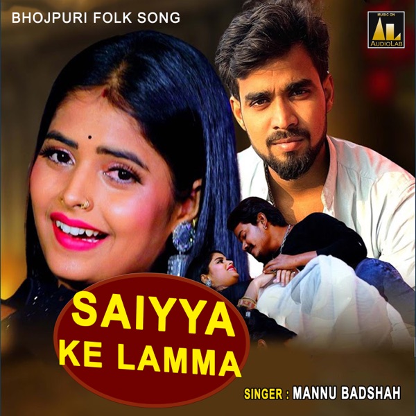 Saiyya ke lamma