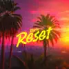 Reset