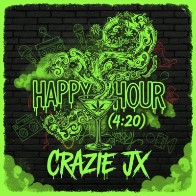 HAPPY HOUR (4:20) - Single