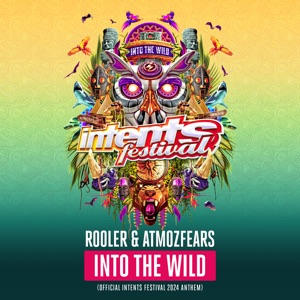 Into the Wild (Official Intents Festival 2024 Anthem)