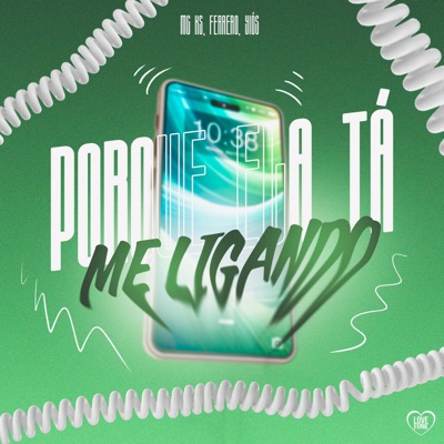 Porque Ela Ta Me Ligando (feat. Yiós) - Single
