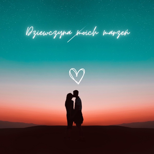 Dziewczyna moich marzeń