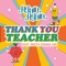 Thank You Teacher (feat. Mista Cookie Jar) - Again Again lyrics