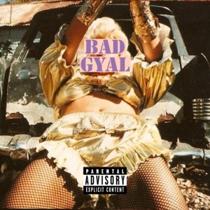 Bad Gyal (OG Mix)