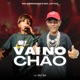 Vai no Chão Single